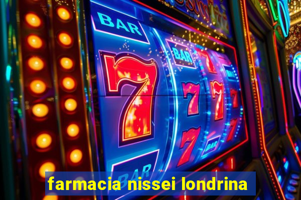 farmacia nissei londrina